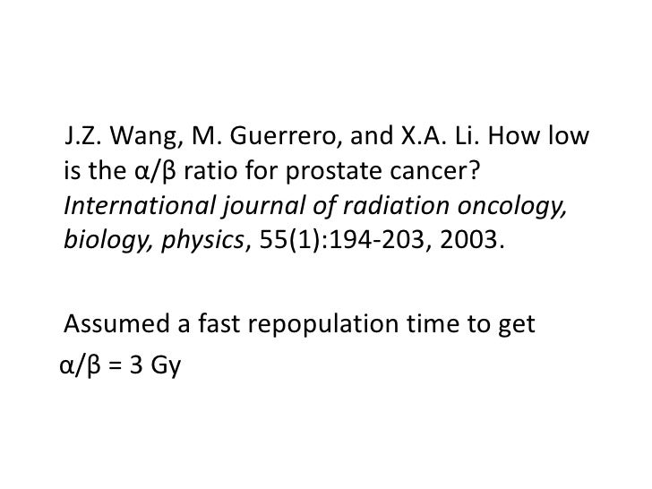 Prostate alpha/beta Ratio & Transition to Hypofractionation, part…