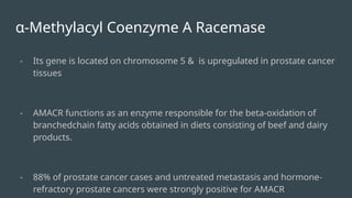 Prostate cancer biomarkers presentation .pptx