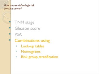 Prostate Risk Scale Prostate Diagnostic criteria according to risk.pptx