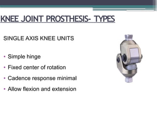Prosthesis in orthopaedics details about various upperlimb and lower ...
