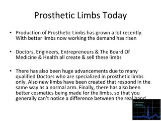 Prosthetic limbs final