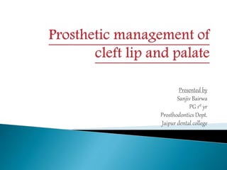 Presented by
Sanjiv Bairwa
PG 1st yr
Prosthodontics Dept.
Jaipur dental college
 