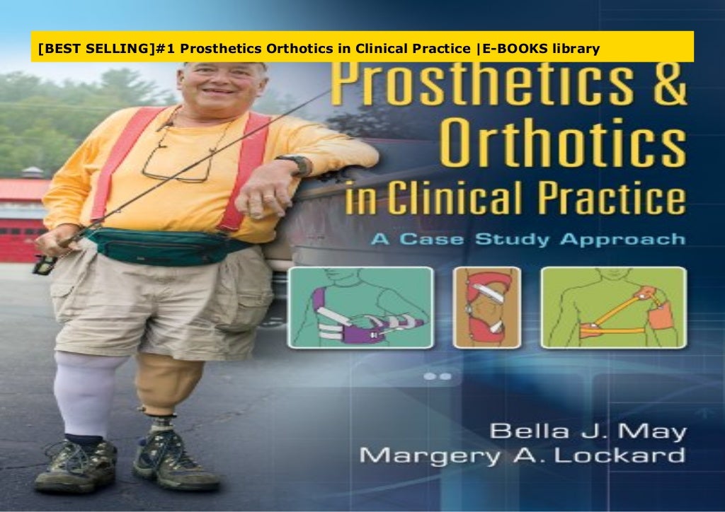 [BEST SELLING]1 Prosthetics Orthotics in Clinical Practice EBOOK…