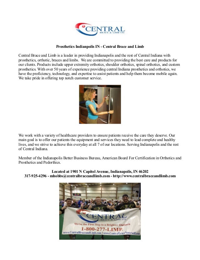 Prosthetics indianpolis in central brace and limb