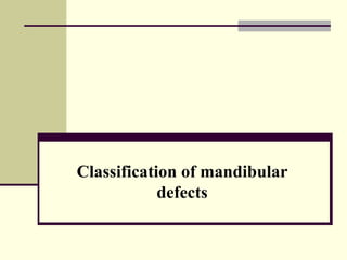 Abc Defects Prosthodontic management of acquired defects of mandible123.ppt