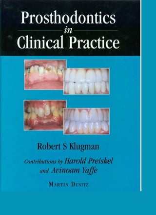 Prosthodontics in clinical practice