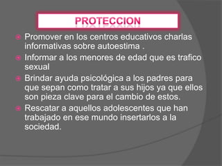 Castigo  ART. 179 y 181 CP :