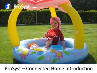 ProSyst – Connected Home Introduction 