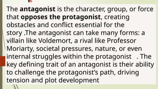 Understanding Protagonist and Antagonist Roles Through Storytelling | PPTX