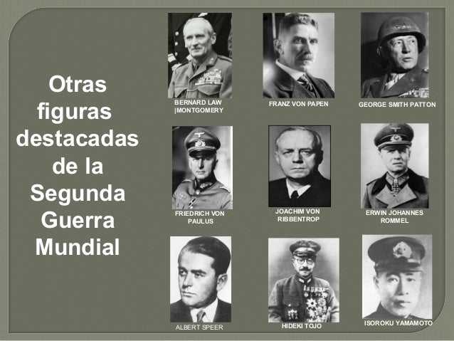 Protagonistas de la segunda guerra mundial