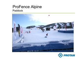 ProFence Alpine
Paddock
 