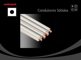 Condutores Sólidos 