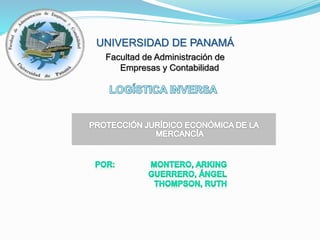 UNIVERSIDAD DE PANAMÁ
Facultad de Administración de
Empresas y Contabilidad
 