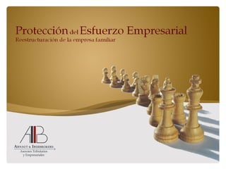 Arnaut - Protección del Esfuerzo Empresarial