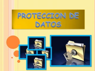 PROTECCION DE DATOS 