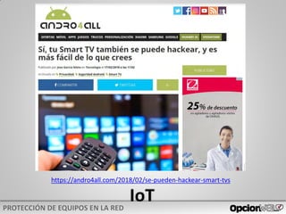 https://andro4all.com/2018/02/se-pueden-hackear-smart-tvs
 