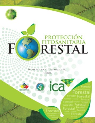 PROGRAMA

                          Nacional de Protección
                           Fitosanitaria Forestal




    PROGRAMA

Nacional de Protección
 Fitosanitaria Forestal
 
