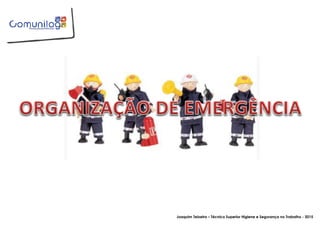 Joaquim Teixeira – Técnico Superior Higiene e Segurança no Trabalho - 2015
 