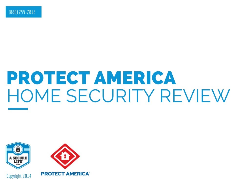 Protect America Reviews