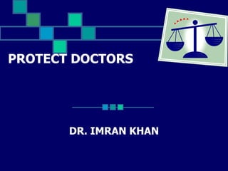 PROTECT DOCTORS  DR. IMRAN KHAN 