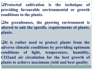 Protected cultivation Slide 2