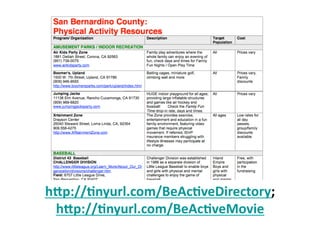 hIp://*nyurl.com/BeAc*veDirectory;	
  
 hIp://*nyurl.com/BeAc*veMovie	
  
 