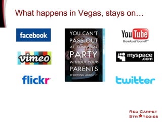 What happens in Vegas, stays on…  
