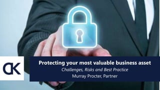 Protecting your most valuable business asset | PPTX