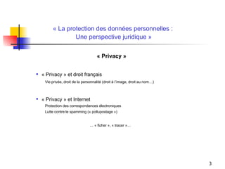 Protection des données personnelles - Online Economy Conference - 14 décembre 2007, Anne-Catherine LORRAIN