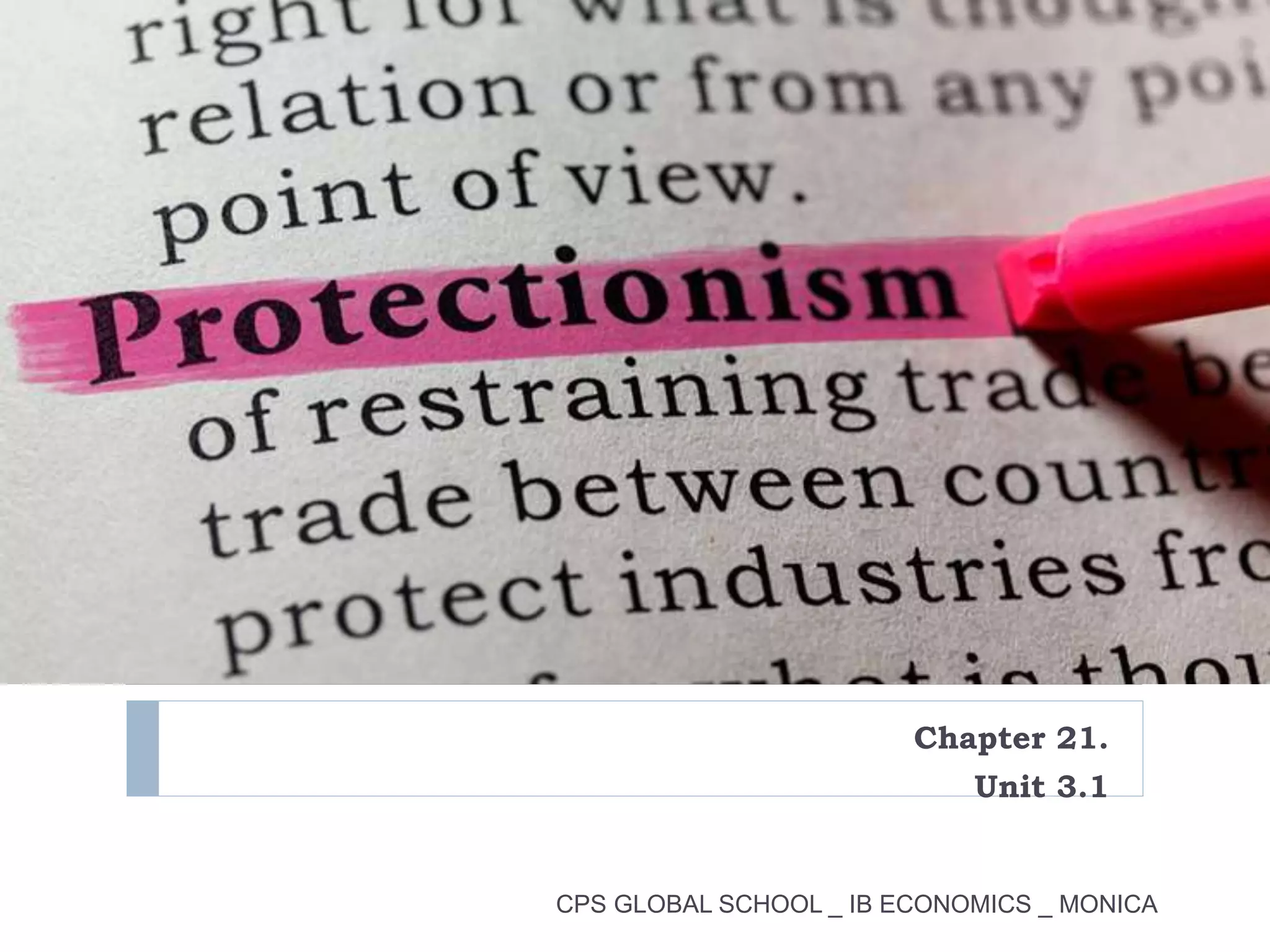 Protectionism - IB Economics | PPTX