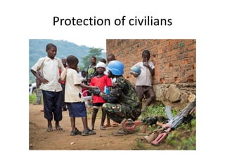 Protection of civilians
 