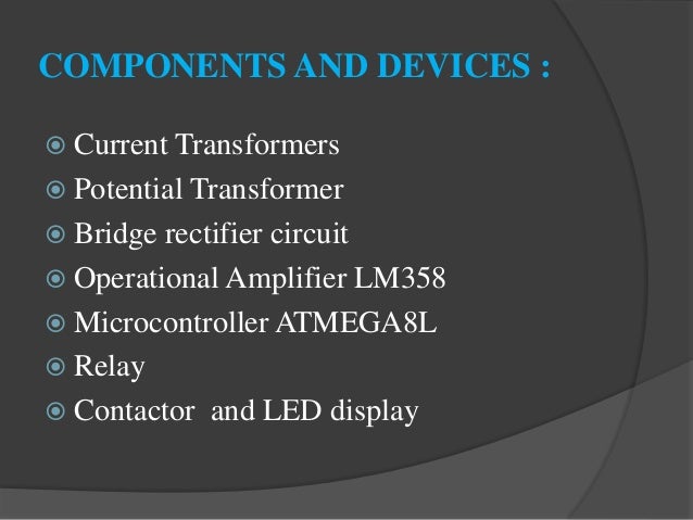 Basic Protection Of Transformer Using Microcontroller Based Relay