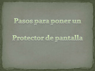 Protector de pantalla