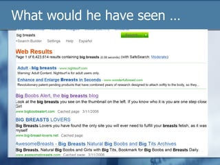 What would he have seen … 