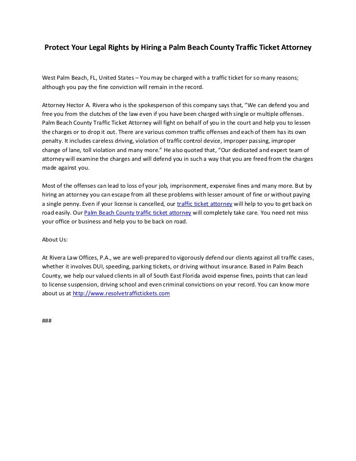 Protect your legal rights by hiring a palm beach county traffic ticket