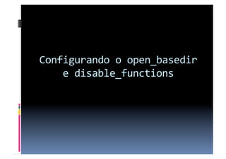Protegendo sites php no seu servidor web
