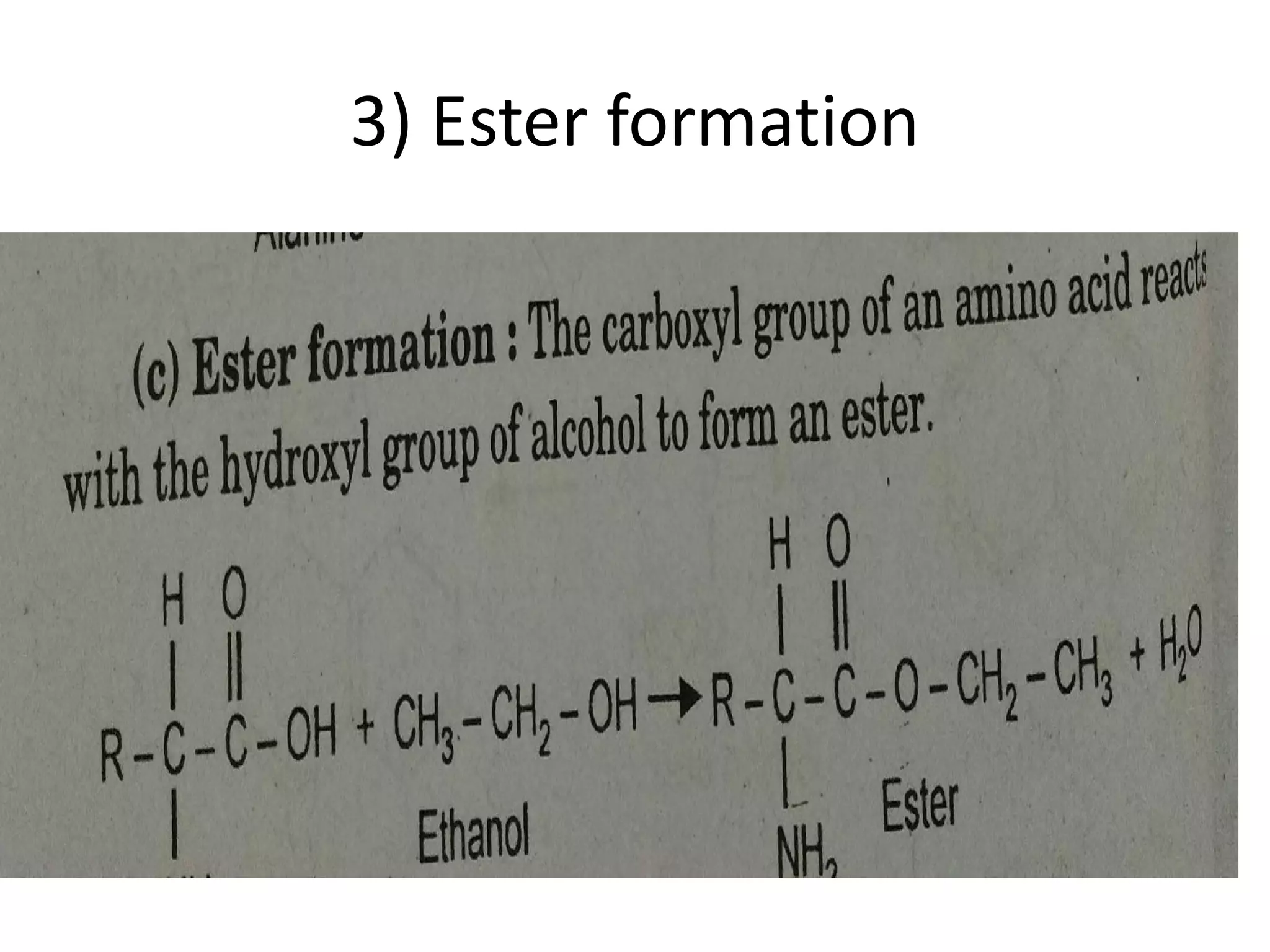 3) Ester formation
 