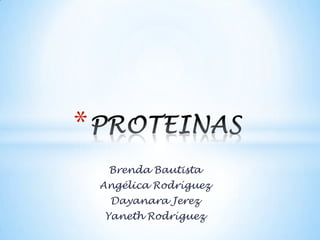 *
     Brenda Bautista
    Angélica Rodríguez
     Dayanara Jerez
    Yaneth Rodríguez
 