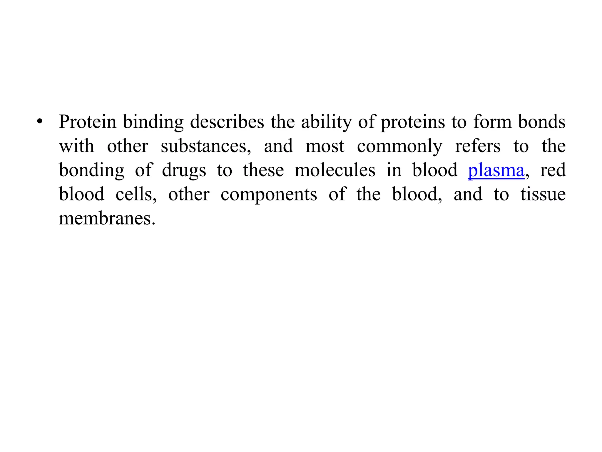 Protein binding of drugs | PPTX