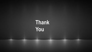 Thank
You
 