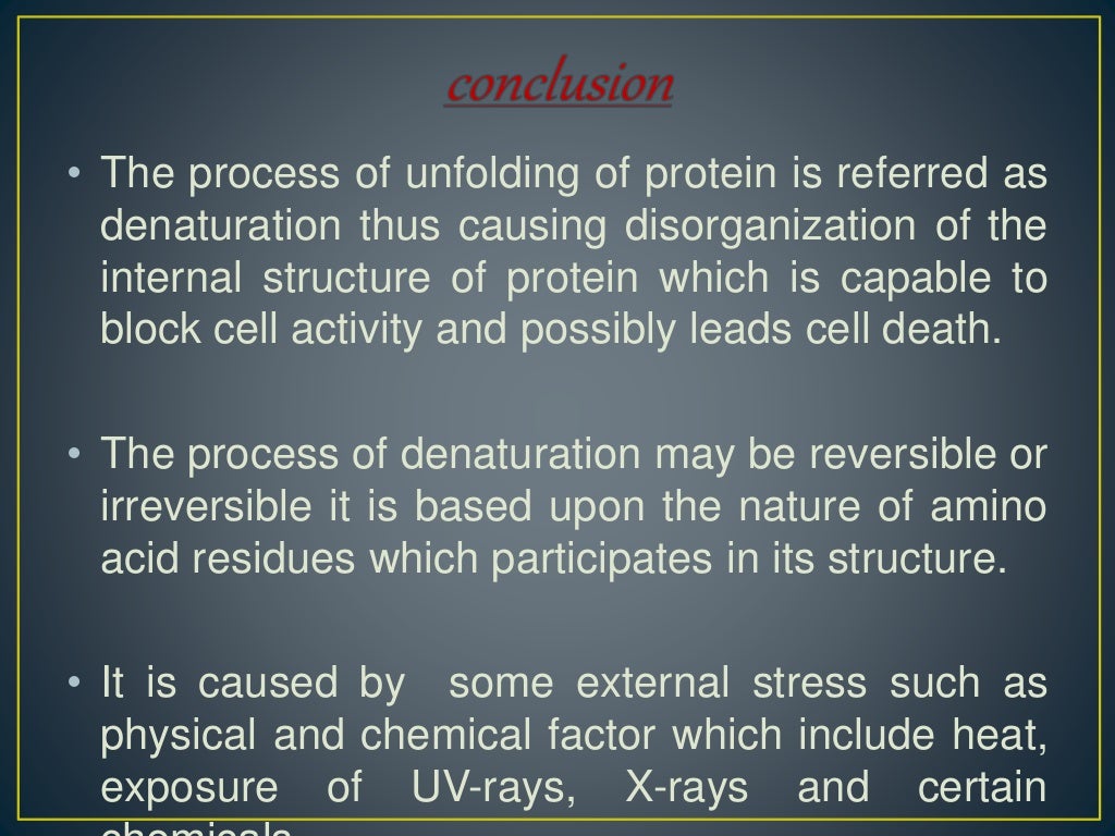 Protein denaturation