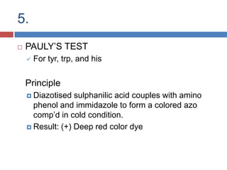 5.MILLON’S TESTTest for tyrosine (tyr)