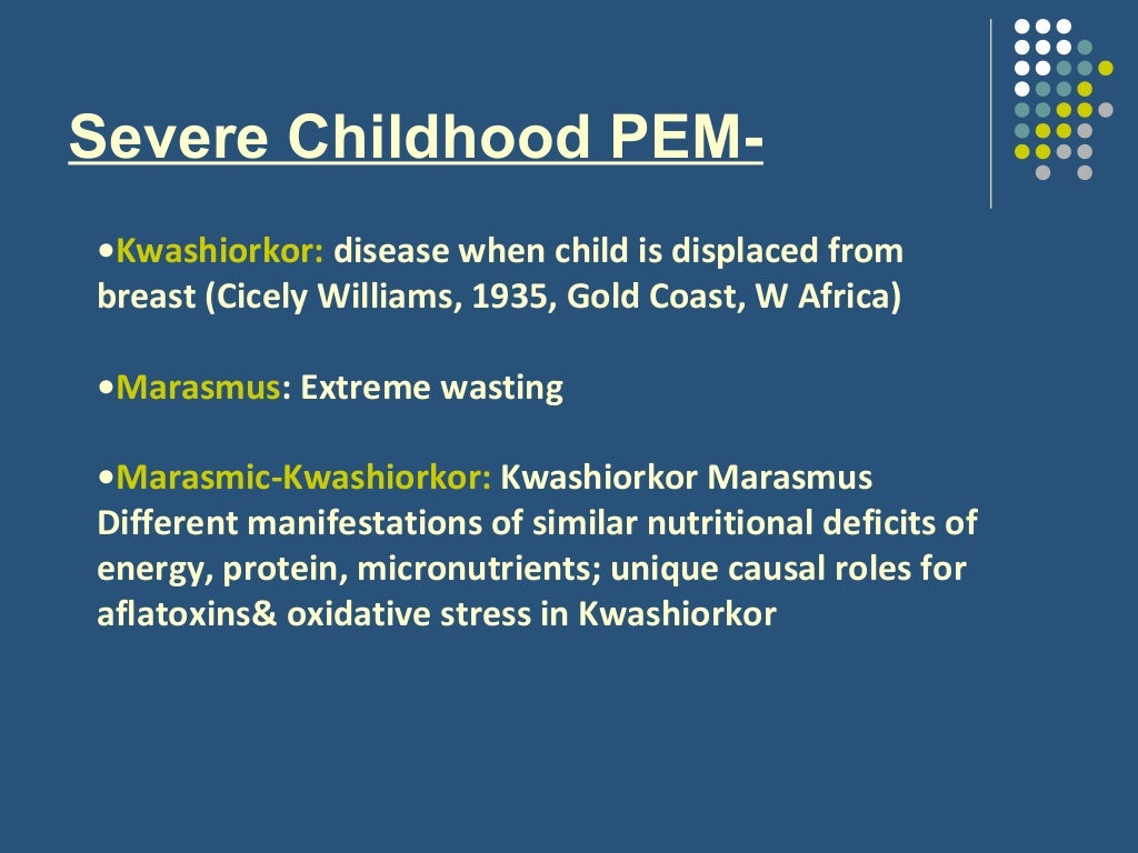 Protein energy malnutrition among children
