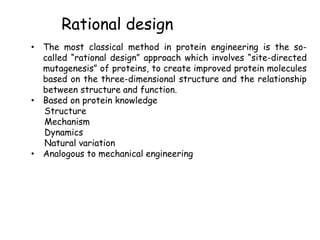 Protein engineering and its techniques himanshu Slide 11