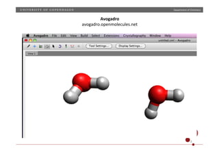 Department)of)Chemistry)
8)
Avogadro(
avogadro.openmolecules.net)
 