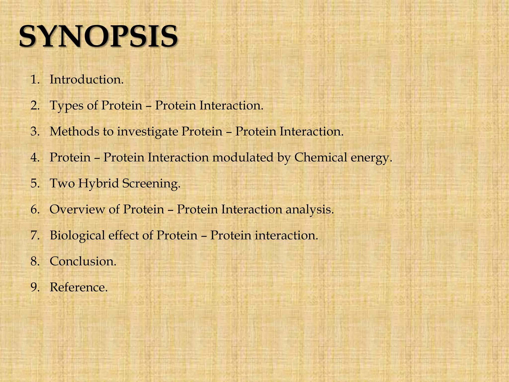 Protein interaction, types by kk sahu | PPTX