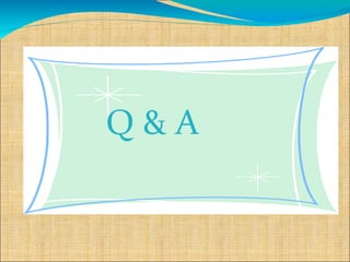 Q&A
 