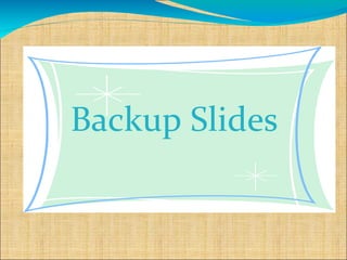 Backup Slides
 