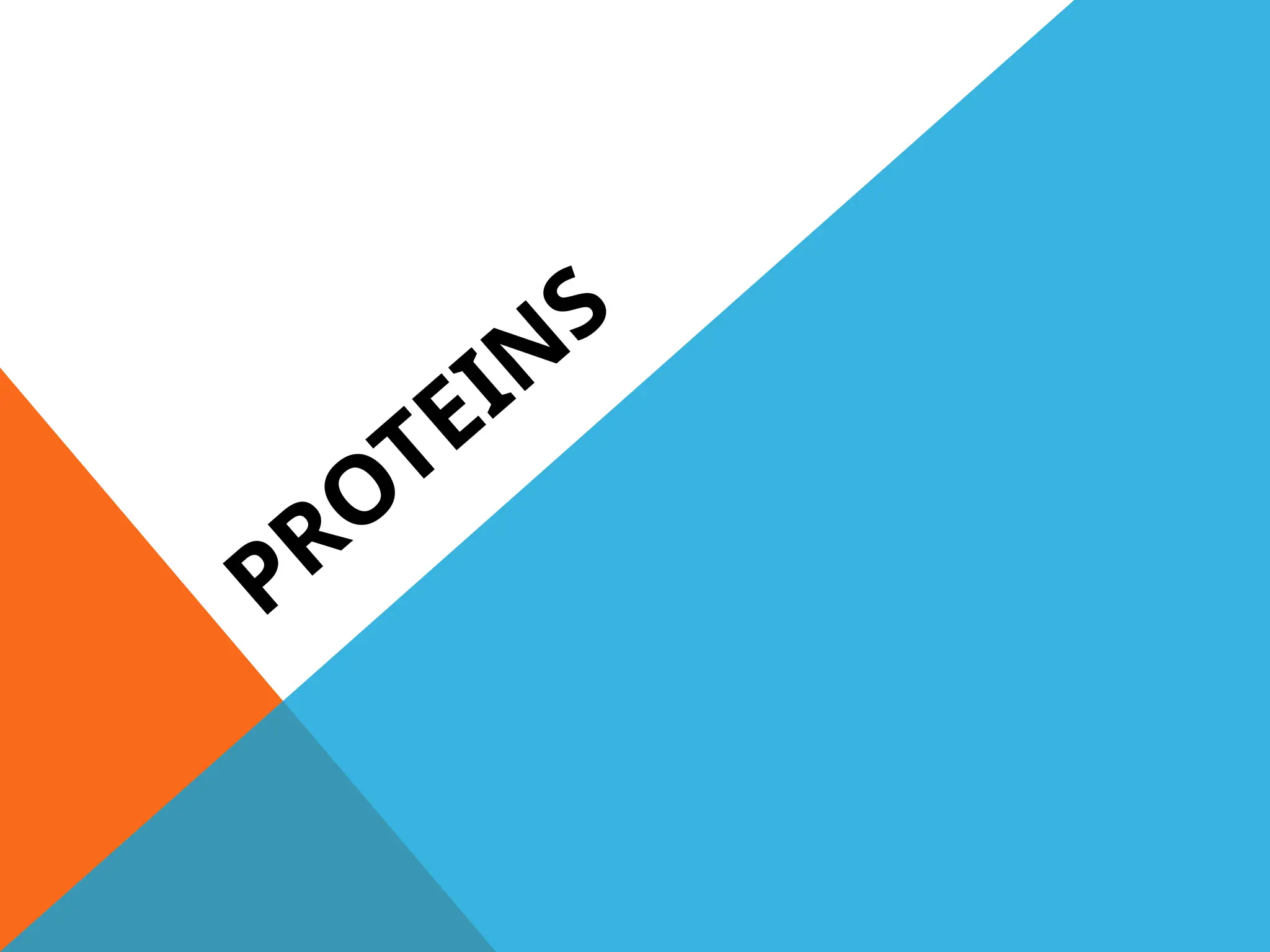 Introduction to Proteins, Examples and Importance | PPTX