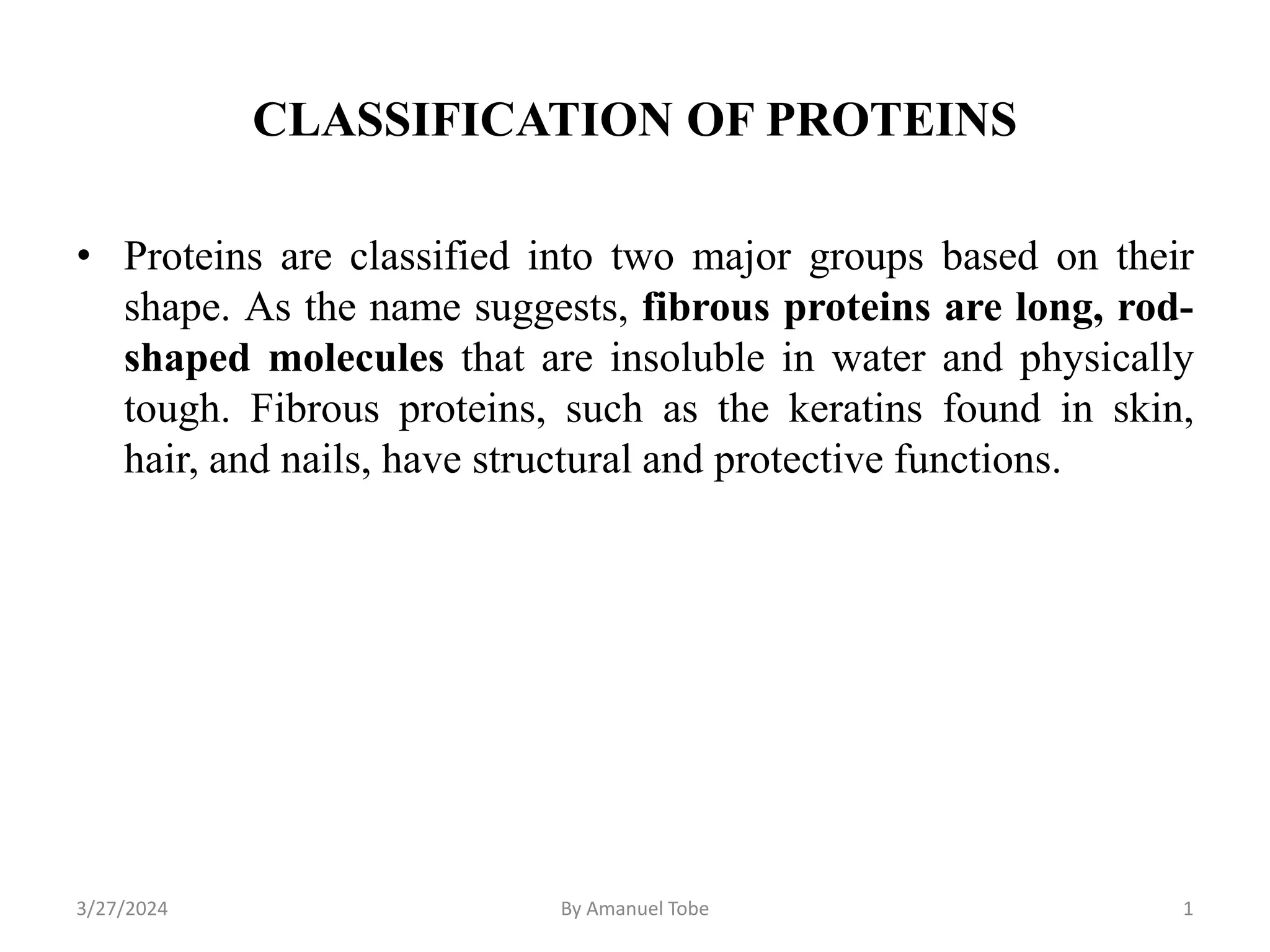 Proteins are macromolecules that have a wide range of function in our ...